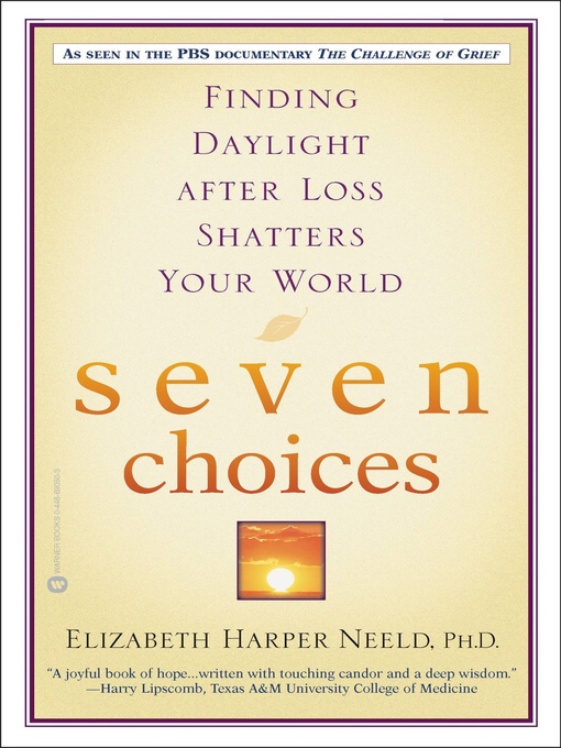 Title details for Seven Choices by Elizabeth Harper Neeld - Wait list
